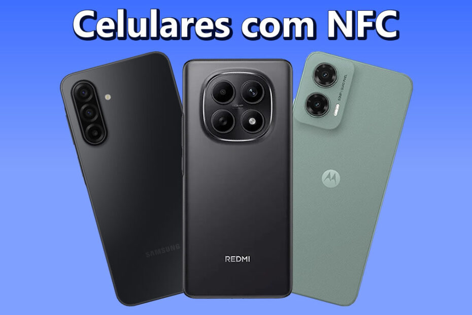 melhores celulares baratos com NFC