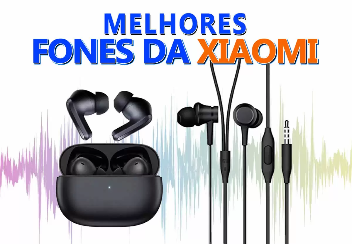melhores fones de ouvido da Xiaomi