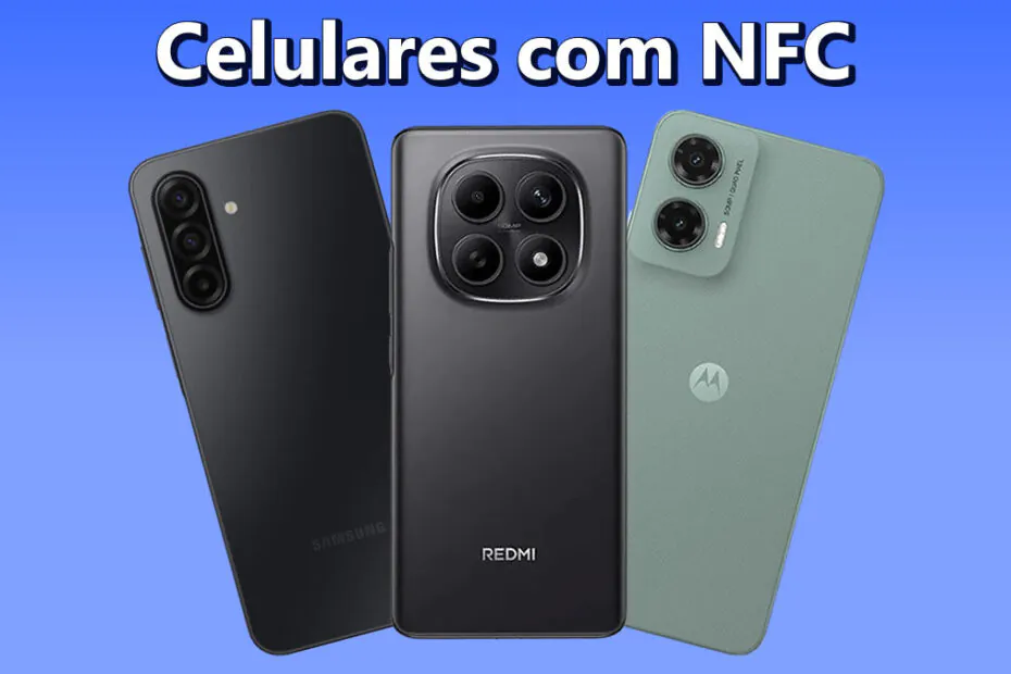 melhores celulares baratos com NFC